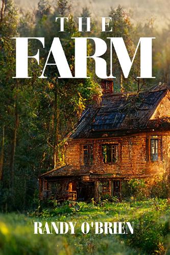 Бумажная книга «The Farm», автор Рэнди О'Брайен - фото №1