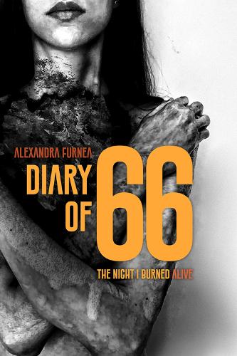 Бумажная книга «Diary of 66: The Night I Burned Alive», автор Александра Фурнеа - фото №1