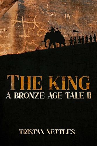 Паперова книга «The King: A Bronze Age Tale» - фото №1