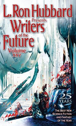 Паперова книга «Writers of the Future. Vol.25», автор Лафайєт Рональд Хаббард - фото №1
