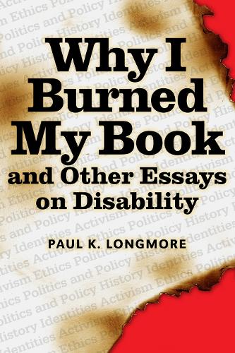 Бумажная книга «Why I Burned My Book», автор Пол Лонгмор - фото №1