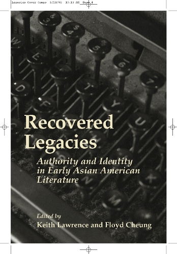 Бумажная книга «Recovered Legacies: Authority And Identity In Early Asian Amer Lit», автор Кит Лоуренс - фото №1