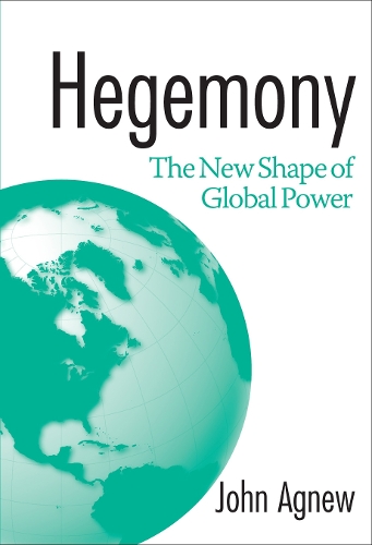 Паперова книга «Hegemony: The New Shape Of Global Power», автор Джон Агню - фото №1
