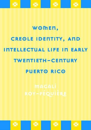 Бумажная книга «Women, Creole Identity: And Intellectual Life In», автор Магали Руа-Фекьер - фото №1