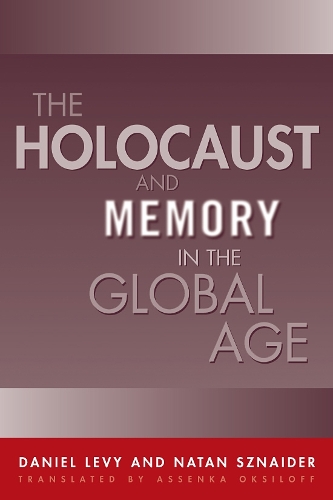 Паперова книга «Holocaust And Memory In The Global Age», автор Деніел Леві - фото №1