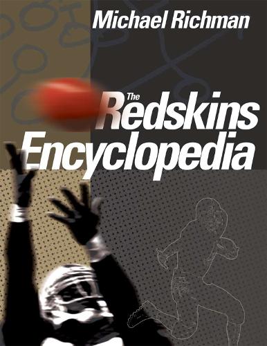 Паперова книга «The Redskins Encyclopedia», автор Майкл Річман - фото №1