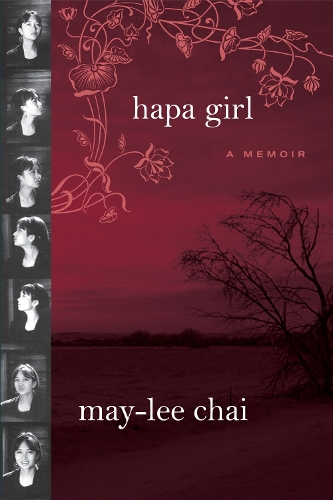 Бумажная книга «Hapa Girl: A Memoir», автор Май-Ли Чай - фото №1