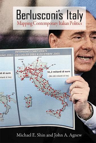 Бумажная книга «Berlusconi's Italy: Mapping Contemporary Italian Politics», авторов Джон А. Агнью, Майкл Э. Шин - фото №1
