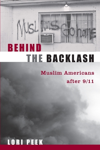Бумажная книга «Behind the Backlash: Muslim Americans After 9/11», автор Лори Пик - фото №1