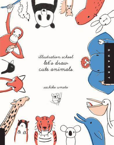 Бумажная книга «Let's Draw Cute Animals (Illustration School)», автор Сачико Умото - фото №1