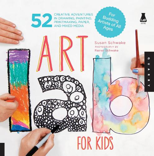 Бумажная книга «Art Lab for Kids: 52 Creative Adventures in Drawing, Painting, Printmaking, Paper, and Mixed Media-For Budding Artists of All Ages», автор Сьюзен Шваке - фото №1