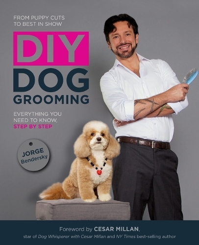 Бумажная книга «DIY Dog Grooming: Everything You Need to Know, Step by Step», автор Хорхе Бендерский - фото №1
