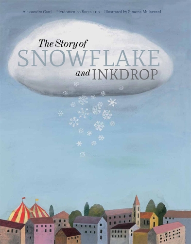 Бумажная книга «The Story of Snowflake and Inkdrop», авторов Алессандро Гатти, Пьердоменико Баккаларио, Симона Мулаццани - фото №1
