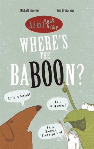 Бумажная книга «Where's the Baboon?: A 2-in-1 Book Game», автор Майкл Эскофье - фото №1