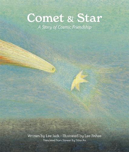 Бумажная книга «Comet & Star, a Story of Cosmic Friendship», автор Джак Ли - фото №1