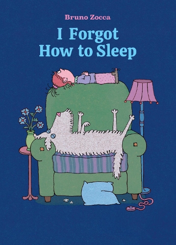 Бумажная книга «I Forgot How to Sleep: A Bedtime Story», автор Бруно Дзокка - фото №1