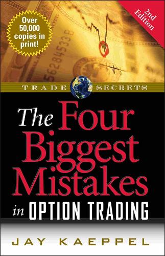 [object Object] «The Four Biggest Mistakes in Option Trading», автор Джей Каппель - фото №1