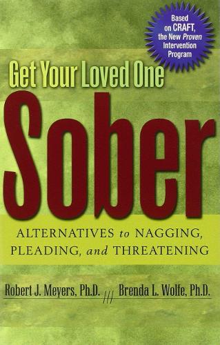 [object Object] «Get Your Loved One Sober», автор Роберт Дж. Мейерс - фото №1