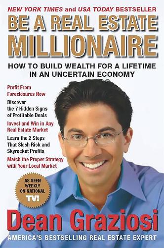 Паперова книга «Be a Real Estate Millionaire: How to Build Wealth for a Lifetime in an Uncertain Economy», автор Персей - фото №1