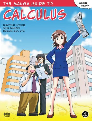Бумажная книга «The Manga Guide to Calculus», автор Хироюки Кодзима - фото №1