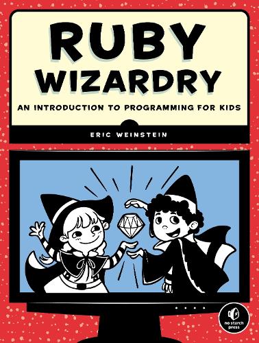 Бумажная книга «Ruby Wizardry», автор Эрик Вайнштейн - фото №1