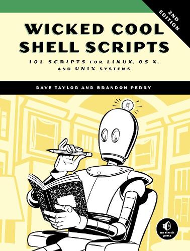 [object Object] «Wicked Cool Shell Scripts, 2nd Edition», автор Дейв Тейлор - фото №1