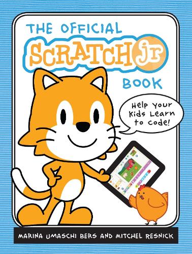 Бумажная книга «The Official Scratch Jr. Book», автор Марина Умаши Берс - фото №1