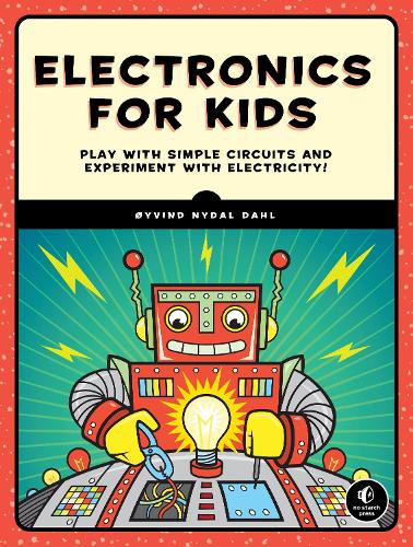Паперова книга «Electronics for Kids», автор Ойвінд Нідал Даль - фото №1