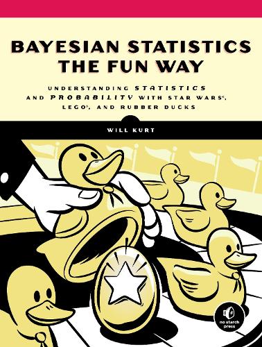 Паперова книга «Bayesian Statistics the Fun Way», автор Вілл Курт - фото №1