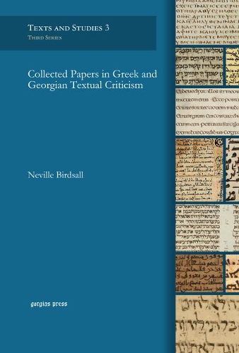 Бумажная книга «Collected Papers in Greek and Georgian Textual Criticism», автор Невилл Бердсолл - фото №1