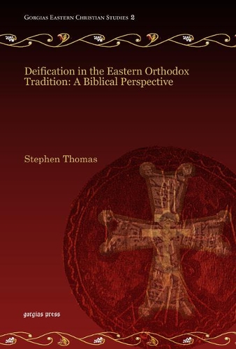 Паперова книга «Deification in the Eastern Orthodox Tradition: A Biblical Perspective», автор Стівен Томас - фото №1