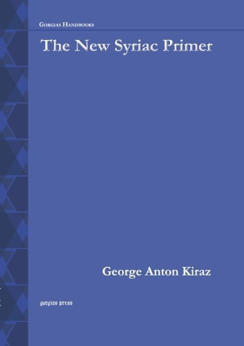 Бумажная книга «The New Syriac Primer, 2nd Edition», автор Джордж Кираз - фото №1