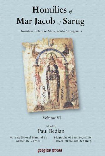Бумажная книга «Homilies of Mar Jacob of Sarug / Homiliae Selectae Mar-Jacobi Sarugensis (vol 6)», автор Якоб Саругский - фото №1