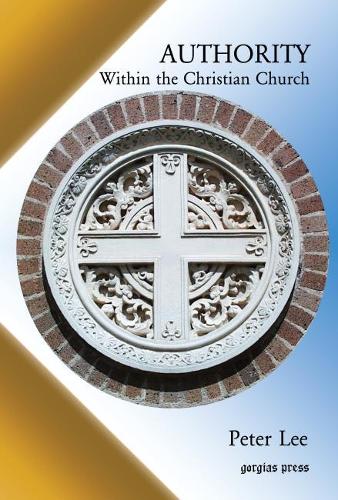 Бумажная книга «Authority within the Christian Church», автор Питер Ли - фото №1