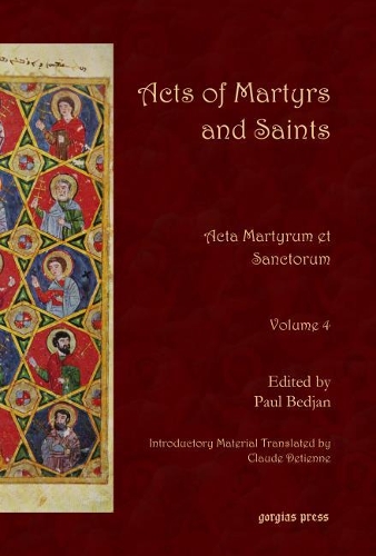 Бумажная книга «Acts of Martyrs and Saints (Vol 4): Acta Martyrum et Sanctorum», автор Клод Детьенн - фото №1