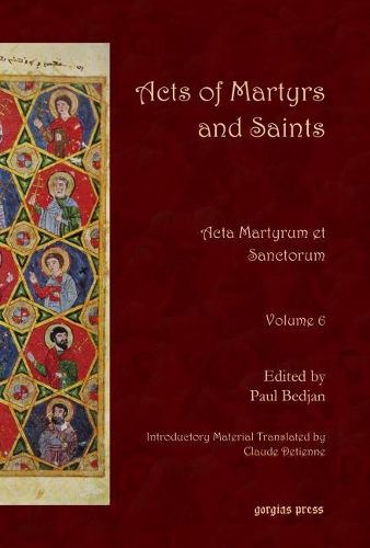 Бумажная книга «Acts of Martyrs and Saints (Vol 6): Acta Martyrum et Sanctorum», автор Клод Детьенн - фото №1