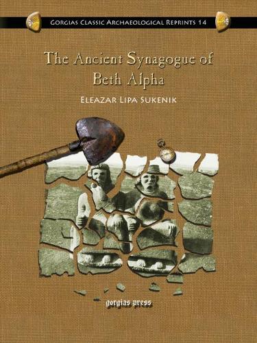 Паперова книга «The Ancient Synagogue of Beth Alpha», автор Елеазар Сукеник - фото №1