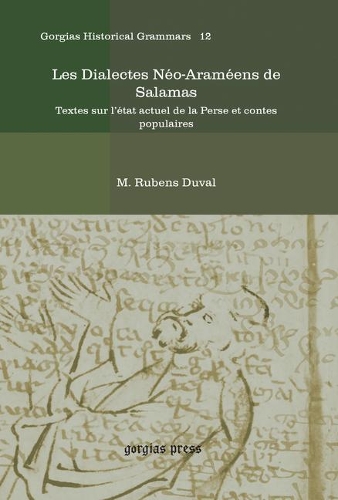Бумажная книга «Les Dialectes Néo-Araméens de Salamas: Textes sur l’état actuel de la Perse et contes populaires», автор М. Дюваль - фото №1