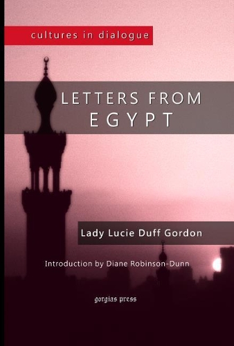 Паперова книга «Letters from Egypt», авторів Діана Робінсон-Данн, Люсі Дафф Гордон - фото №1