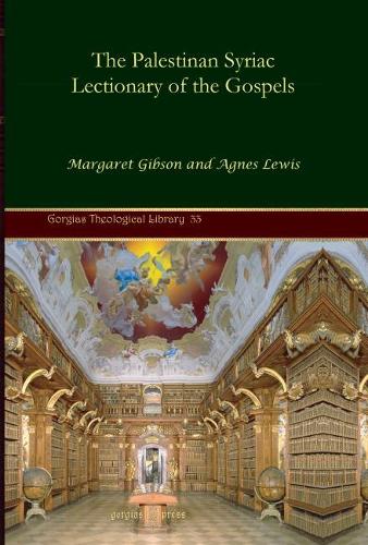 Бумажная книга «The Palestinan Syriac Lectionary of the Gospels», автор Агнес Льюис - фото №1