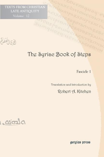 Бумажная книга «The Syriac Book of Steps 1: Syriac Text and English Translation», авторов Мартиен Ф. Г. Парментье, Роберт Китчен - фото №1