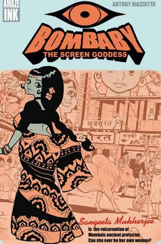 Паперова книга «Bombaby: The Screen Goddess», автор Антоні Маццотта - фото №1
