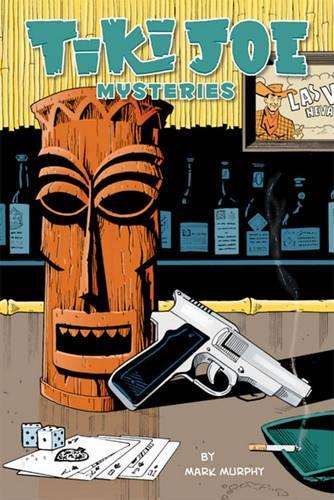 Бумажная книга «Tiki Joe Mysteries», автор Марк Мерфи - фото №1