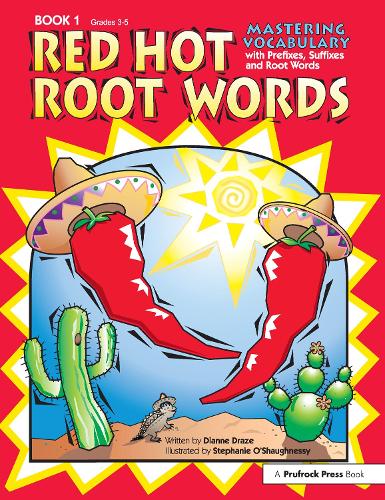 Paper book «Red Hot Root Words: Mastering Vocabulary With Prefixes, Suffixes, and Root Words (Book 1, Grades 3-5)», author Dianne aze - фото №1