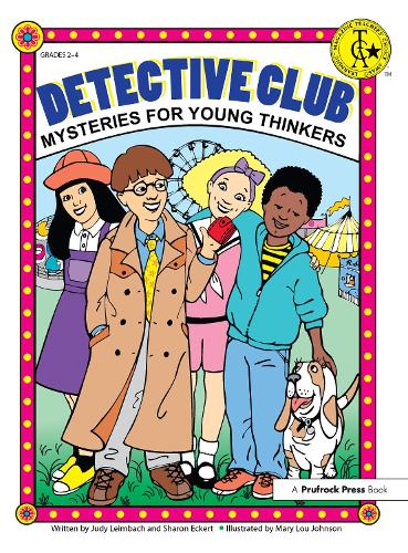 Бумажная книга «Detective Club: Mysteries for Young Thinkers (Grades 2-4)», авторов Джуди Леймбах, Шэрон Экерт - фото №1