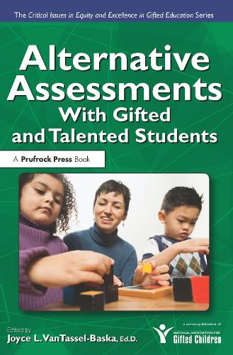 [object Object] «Alternative Assessments With Gifted and Talented Students», автор Джойс ВанТассел-Баска - фото №1