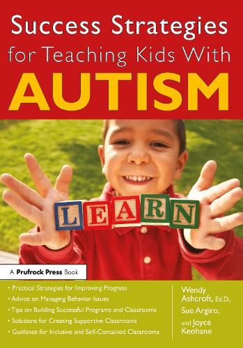 Паперова книга «Success Strategies for Teaching Kids With Autism», авторів Джойс Кеохейн, Сью Аргіро - фото №1