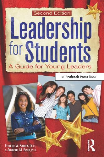 Паперова книга «Leadership for Students: A Guide for Young Leaders», авторів Френсіс А. Карнс, Сюзанна Бін - фото №1