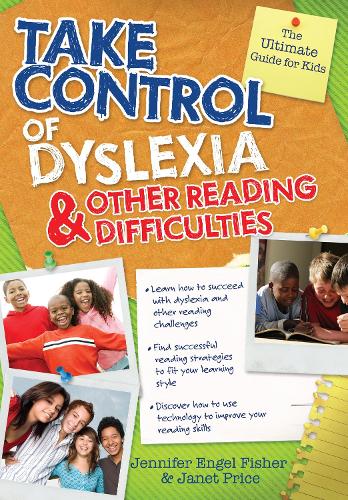 Паперова книга «Take Control of Dyslexia», авторів Джанет Прайс, Дженніфер Енгель Фішер - фото №1