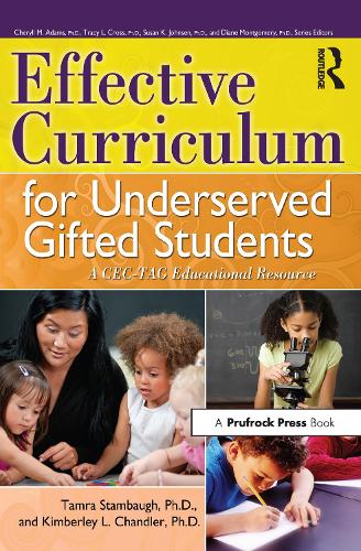 [object Object] «Effective Curriculum for Underserved Gifted Students: A CEC-TAG Educational Resource», авторов Кимберли Чандлер, Тамра Стембо - фото №1